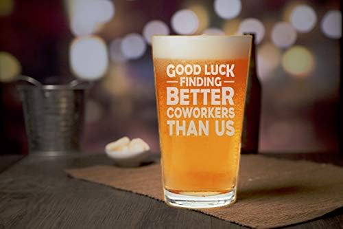 Neenonex Boa sorte encontrando melhores colegas de trabalho do que o Presente Sarcastic de cerveja, para o colega