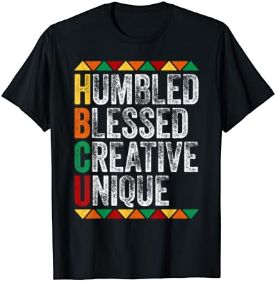 HBCU Humled Humled Camiseta Criativa Creative Camiseta Histórica