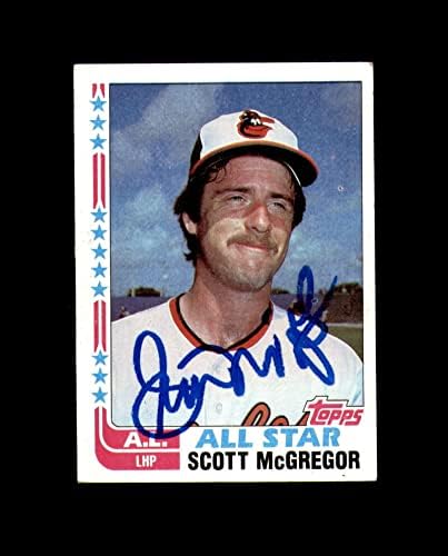Scott McGregor assinado à mão em 1982 Topps Baltimore Orioles Autograph