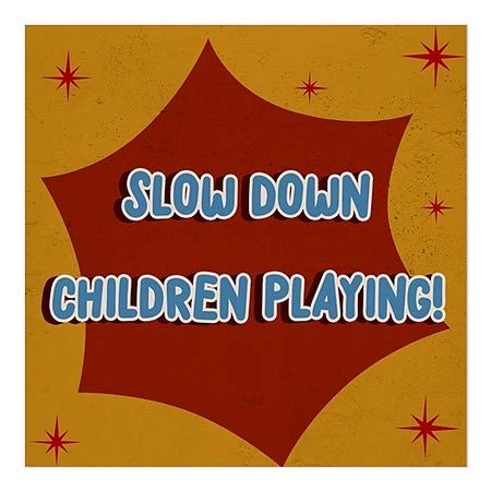 CGSignLab | Slow Down Crianças brincando -Nostalgia Burst Janela se apegando | 12 x12