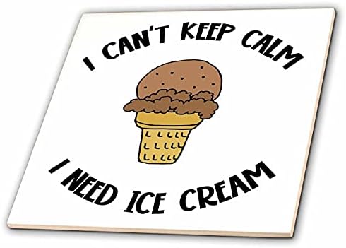 3drose engraçado casqueira de sorvete de chocolate Eu não consigo manter a calma, preciso de sorvete - telhas