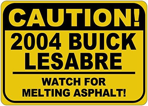 2004 04 Buick Lesabre Cuidado Sinal de asfalto - 12 x 18 polegadas