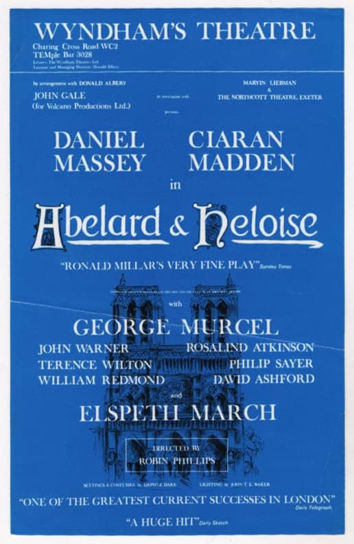 Daniel Massey Abelard e Heloise Ciaran Madden/Elspeth March/George Murcell/Ronald Millar/Wyndham's Theatre 1971 London Advertising