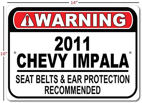 2011 11 11 cinto de segurança Chevy Impala Recomendou placar rápido, sinal de garagem de metal, decoração de parede, sinal de carro GM - 10x14 polegadas