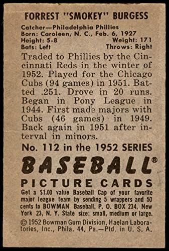 1952 Bowman # 112 Burgess Smoky Philadelphia Phillies ex Phillies