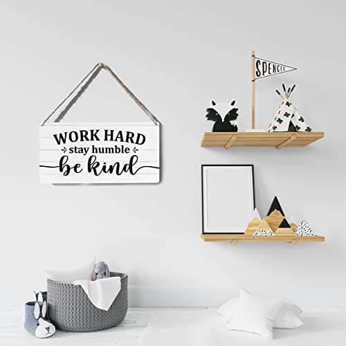 Decoração de placas inspirada Trabalho duro Stay Humild Be Kind Wooden Sign Placa Posters pendurados Posters de arte 12 ”x6” decoração de escritório em casa rústica