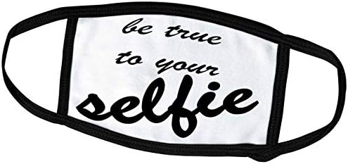 3drose taiche - texto - viciado em selfie - seja fiel à sua selfie - máscaras faciais