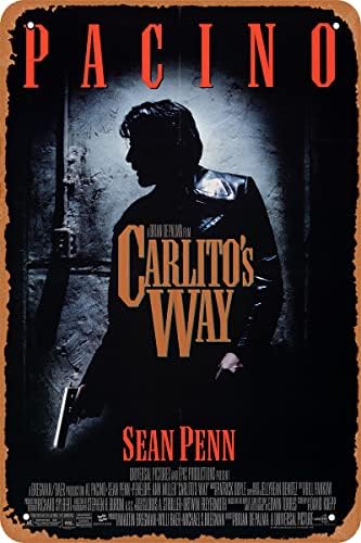 Carlito's Way Movie Metal Tin Sign Vintage Placa Decor Poster de metal 8x12 polegadas