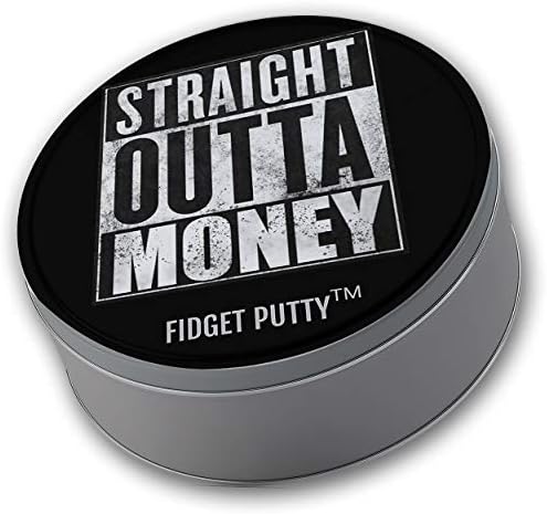 Putty Straight Outta Money Fidget - Presente de mordaça para adultos, estoques de estoque, brinquedos de inquieto, massa