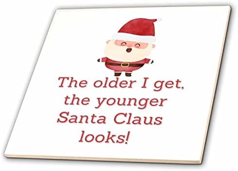 3drose imagem e texto fofos dizendo quanto mais velho eu recebo o jovem Papai Noel. - Azulejos