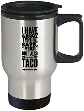 CreativeXpressCo I Treino, mas também Tacos Travel Coffee Caneca, Funny Gift Travel Caneca para amantes de taco 14 onças