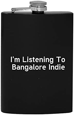 Estou ouvindo Bangalore Indie - 8oz de quadril de quadril bebendo Alcool