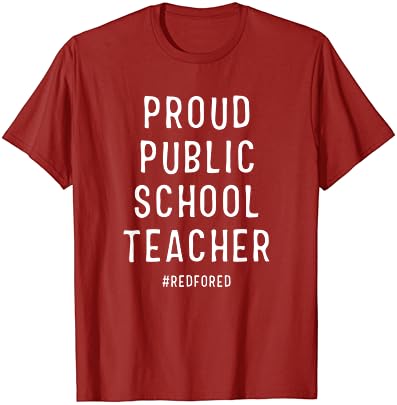 Orgulhoso professor de escola pública Red for Ed T-shirt