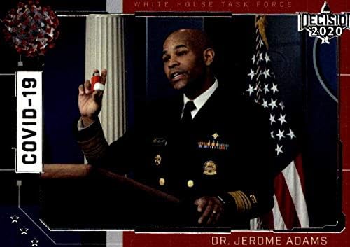 2020 Decisão de folhas CoVID-19 Força-tarefa da Casa Branca COV-4 Dr. Jerome Adams Cartão de Comércio
