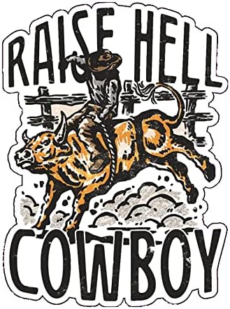 Wickedgoodz Raise Hell Cowboy Vinil Decal