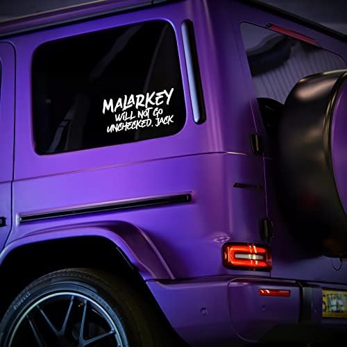 O malarkey não será controlado por adesivo de vinil, laptop de parede de caminhão de carro automático | Branco | 8 x 4