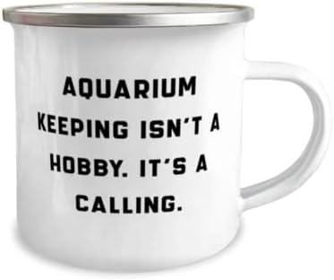 Aquário inspirado em manter presentes, a manutenção do aquário não é um hobby. É um chamado, caneca de campista de 12
