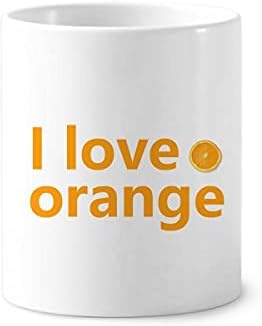 Eu amo frutas laranja art déco presente de dentes de dentes de dentes caneta caneca cerc stand stand copo