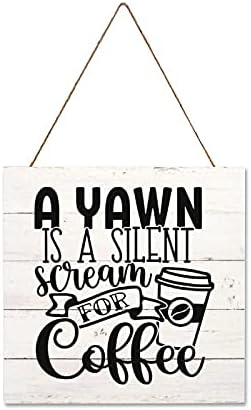 AROGGELD A bocejo é um grito silencioso para café sinal de madeira citações de café amantes de café presente sinal de fazenda