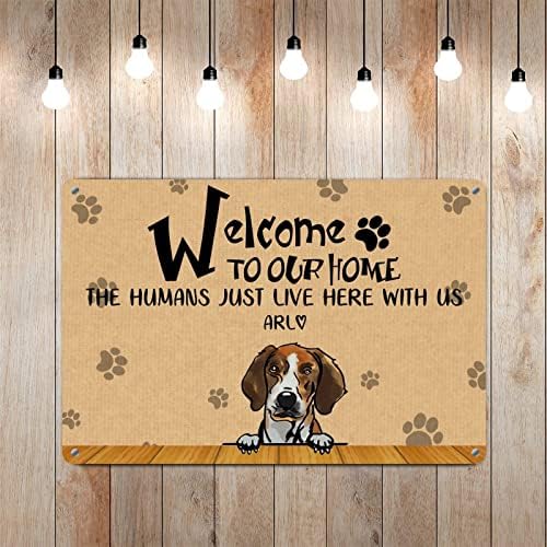 Funny Dog Metal Metal Placa Beagle Nome do cão personalizado é bem -vindo à nossa casa retro pata de cachorro Prints sinal