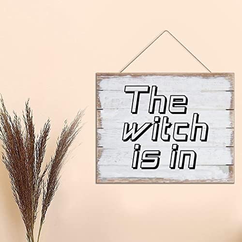 Ditooms Wood pendurou a parede, a bruxa está em citação rústica decoração de parede placa de madeira placa para a sala de estar banheiro interno 16 x16, branco, lema de Halloween