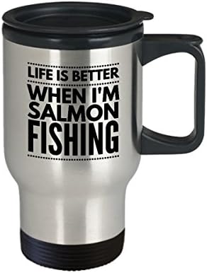 Caneca de viagem de pesca - a vida é melhor quando eu estou pesca de salmão - caneca de café para viagens de esportes -homem