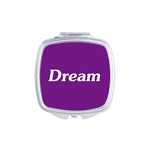 Dream Word Inspirational Quote Sayings Mirror Portable Compact Pocket Maquia
