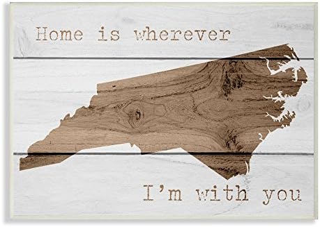 Stuell Industries Painted Wood Home está onde quer que eu esteja com você na Carolina do Norte Art de placa de parede de grandes