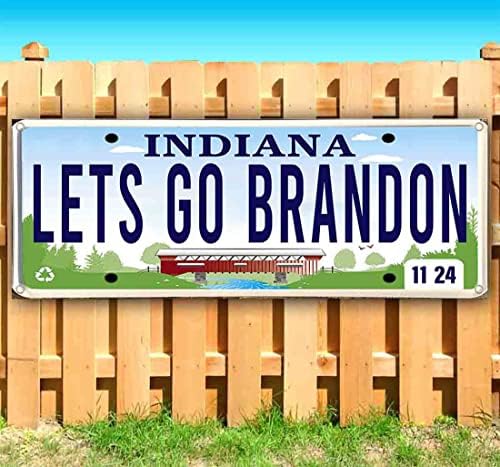 Vamos ir à placa Brandon Indiana Banner 13 oz | Não-fábrica | Vinil de serviço pesado unilateral com ilhós de metal