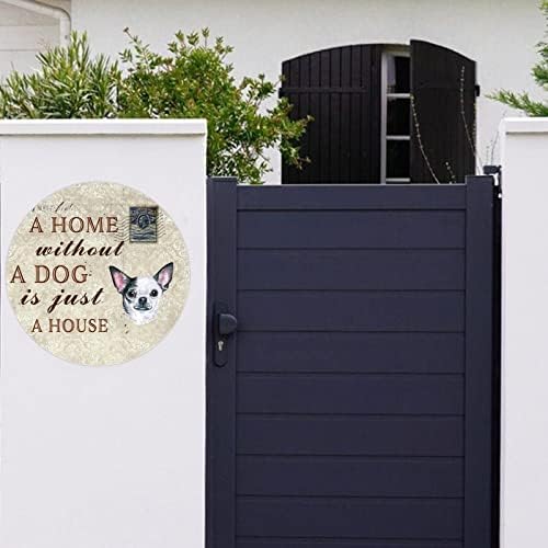 Funny Dog Metal Sign Plate Uma casa sem cachorro é apenas uma casa Vintage Round Pet Dog Sinal com Funny Pet Dog Cote Metal Poster