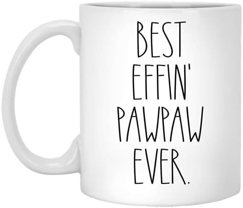 Pawpaw - Melhor Effin Pawpaw Ever Coffee Cavent - Pawpaw Rae Dunn Style - Rae Dunn Inspirado - Caneca do Dia dos Pais - Aniversário