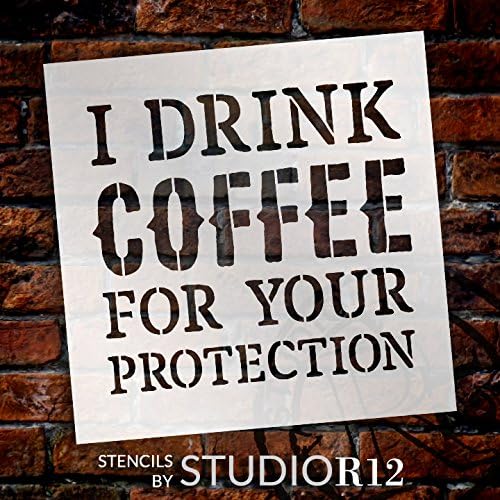Eu bebo café para sua proteção - Word STENCISCO - STCL1652 - Por Studior12