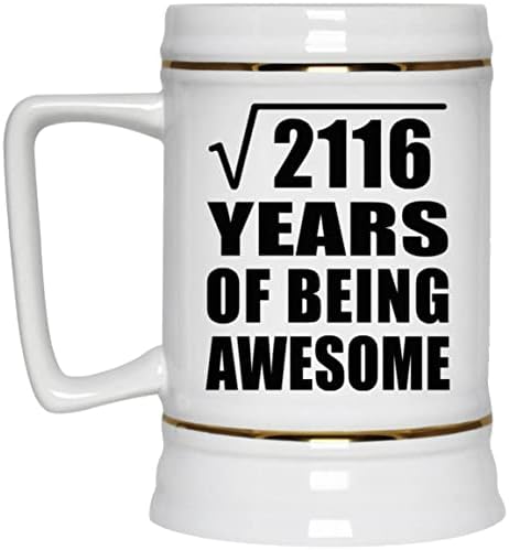 Designsify 46º aniversário raiz quadrada de 2116 anos sendo incrível, 22oz de caneca de tanque de cerâmica de cerveja de 22 onças com