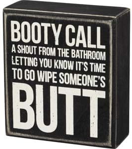 Primitives de Kathy Wooden Box Sign - Booty Call - Um grito do banheiro, preto, 4x4.5x1.75