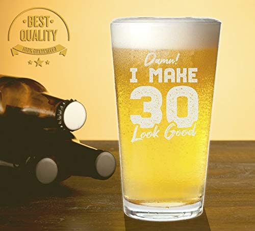 Veracco caramba, eu faço 30 parecer bem 30 anos de cerveja copo de 30º aniversário para ele, sujo trinta