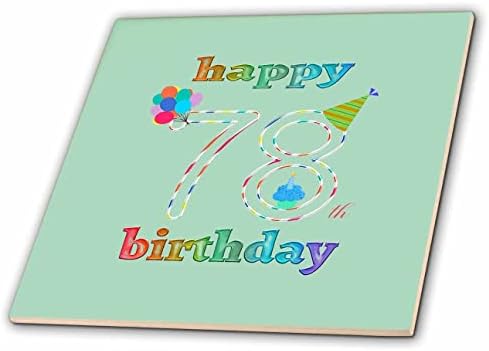 3drose feliz 78º aniversário, cupcake com vela, balões, chapéu, colorido - azulejos