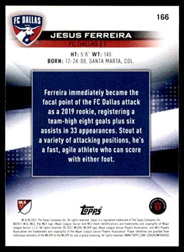 2021 Topps MLS 166 Jesus Ferreira sob 22 FC Dallas Soccer Futbol Trading Card