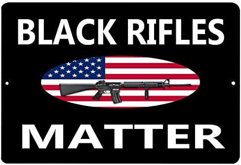 Rogue River Tactical Funny Pro 2nd Gun Tin Metal Tin Sign Decor de parede Man Cave Bar Black Rifles Matter