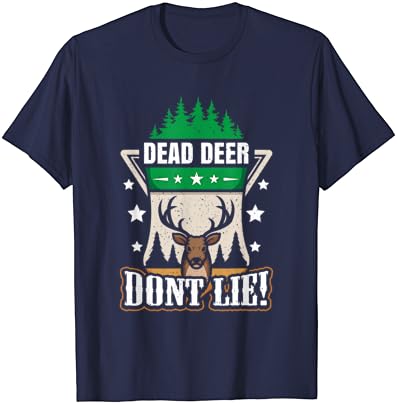 Camiseta Deer Don't Mind - Deer Hunter
