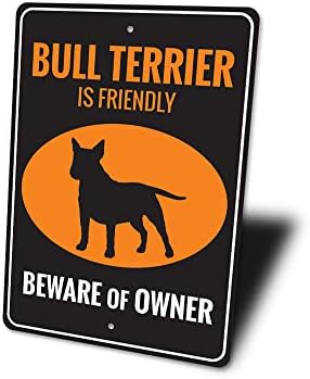 Bull Terrier Sign, Bull Terrier Sign, Bull Terrier Decor, Bull Terrier Proprietário Sinal, Cuidado com o sinal de cachorro,
