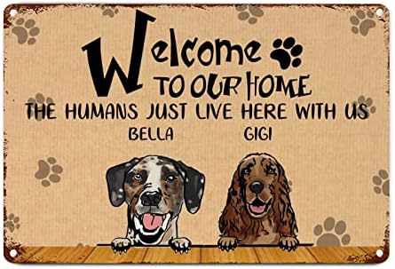 Alioyoit engraçado cão metal lin signo de cães personalizados nome bem -vindo à nossa casa Os humanos aqui conosco cabide