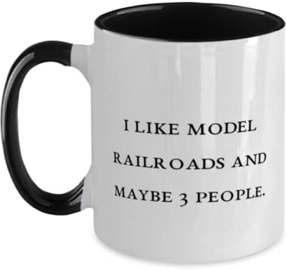 Model Railroads Presentes para homens Mulheres, eu gosto de ferrovias modelo, ferrovias de modelo inadequadas de dois tons