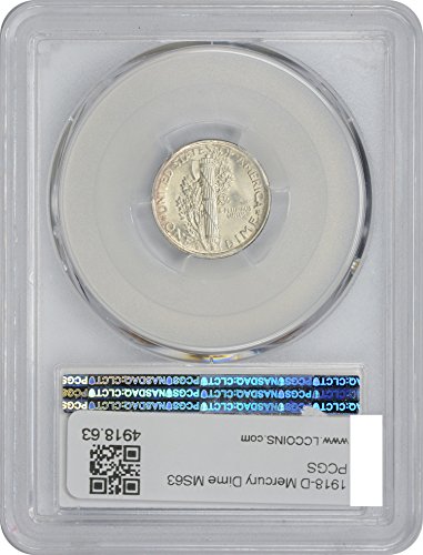 1918-D Mercury Silver Dime MS63 PCGS