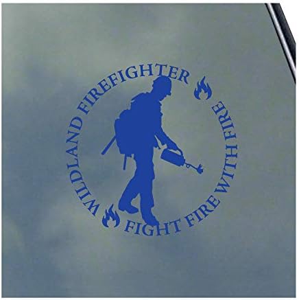 Bombeiro Wildland Fight Fire With Fire Vinyl Stick Decal Proud Smoke Jumper Fireman Wildfire