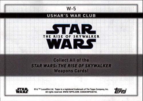 2020 TOPPS Star Wars The Rise of Skywalker Série 2 Armas W-5 CARTING CLUBE DE CLUBE DE GUERRA DE USHAR