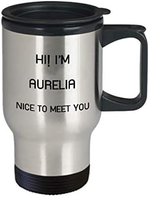I'm Aurelia Travel canem Nome exclusivo Tumbler Presente para homens Mulheres 14oz aço inoxidável