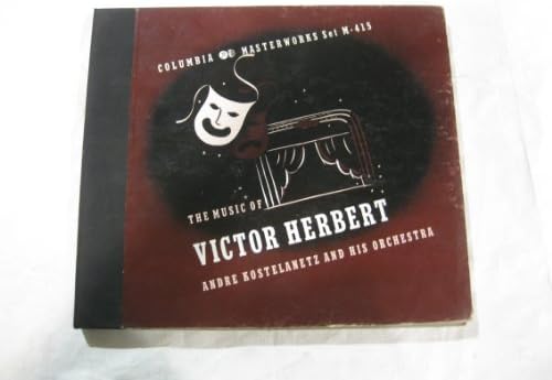 A música de Victor Herbert, Andre Kostelanetz e sua orquestra Columbia Masterworks Set M-415 78 Conjunto de caixas de registro