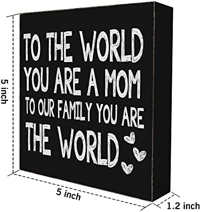 Para o mundo, você é mãe, mas para nossa família você é a placa mundial da caixa de madeira preta, presentes de aniversário para mamãe