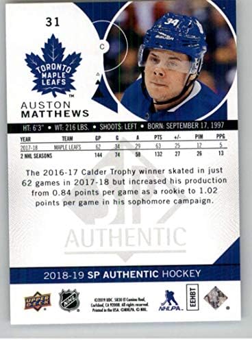 2018-19 SP Hóquei autêntico #31 Auston Matthews Toronto Maple Leafs Cartão de negociação oficial da NHL do Upper Deck
