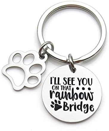 Fuqimanman2020 Pet Sympathy Memorial Keychain Gift - Eu vou encontrá -lo naquele arco -íris Praw Print Prints Dog Cats Keyring